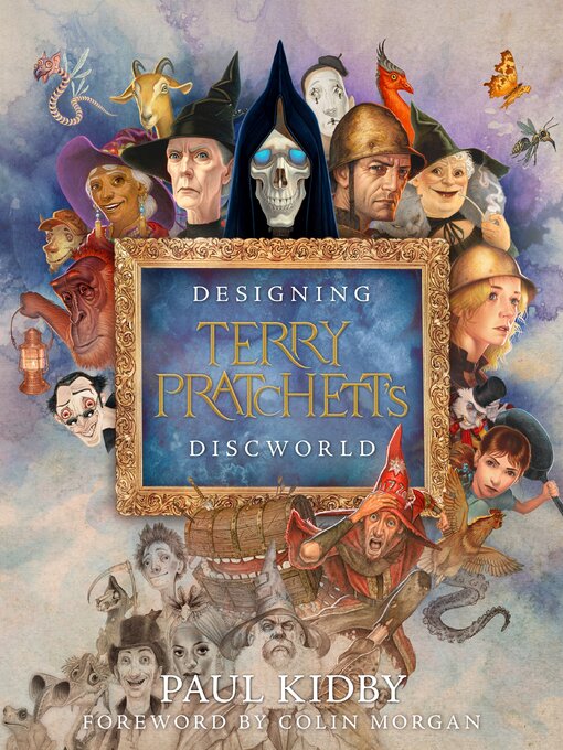 Title details for Designing Terry Pratchett's Discworld by Paul Kidby - Wait list